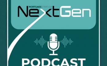 MS NextGen Episode 1: Misconceptions, Market Chaos, and the Reality of Advice Today with Joe Maskell – Mortgage Strategy