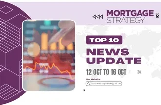 Top 10 Stories in Mortgage Strategy: October 12 to October 16 – Mortgage Strategy